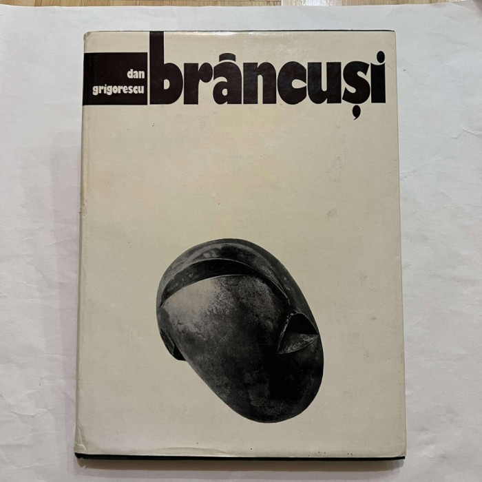 Dan Grigorescu - Brancusi