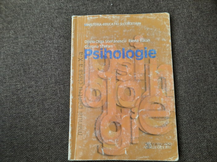 Doina Olga Stefanescu - Psihologie. Manual pentru clasa a X-a