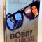 BOBBY SI JACKIE, O POVESTE DE DRAGOSTE de C. DAVID HEYMANN , 2009