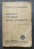 Clementina Delasocola - Greșeala cuconului Simion Iacobachi (1939)