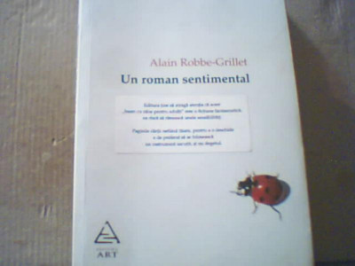 Alain Robbe-Grillet - UN ROMAN SENTIMENTAL { 2008 } foto