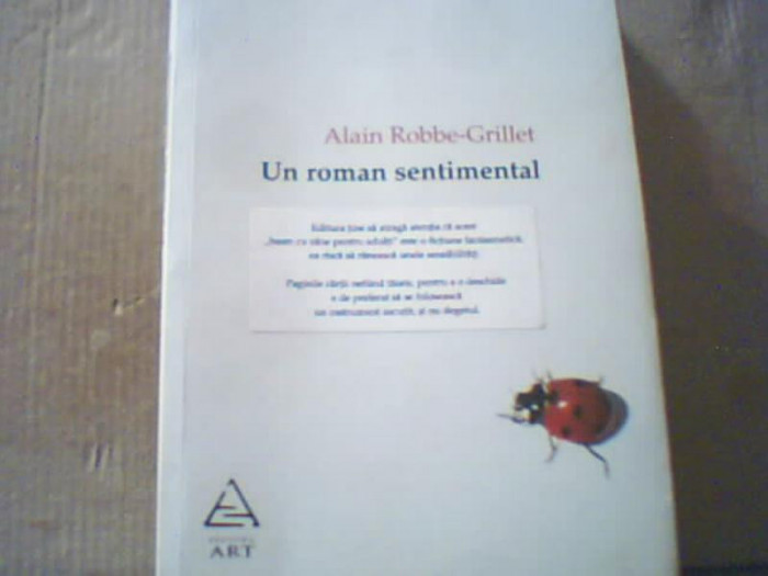 Alain Robbe-Grillet - UN ROMAN SENTIMENTAL { 2008 }