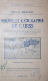 NOUVELLE GEOGRAPHIE DE L URSS/ Geografia URSS