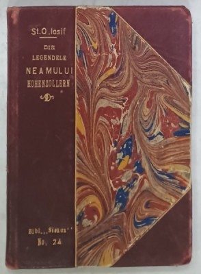 DIN LEGENDELE NEAMULUI HOHENZOLLERN , prelucrare ..de ST. O. IOSIF , 1911 foto