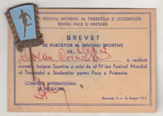 bnk ins Romania - insigna Festivalul Tineretului Bucuresti 1953 cu brevet foto