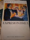 Expresionismul (cu dedicatia autorului) - Dan Grigorescu