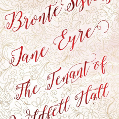 Jane Eyre / The Tenant of Wildfell Hall - Deluxe Edition | Charlotte Bronte, Anne Bronte
