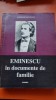 Eminescu in documente de familie - Gheorghe Ungureanu