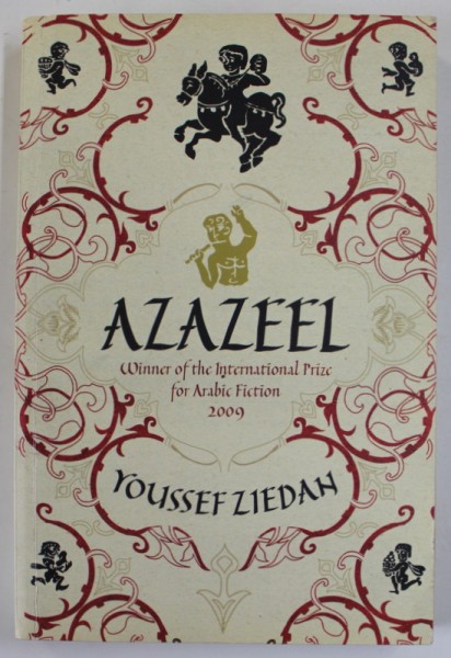 AZAZEEL by YOUSSEF ZIEDAN , 2009