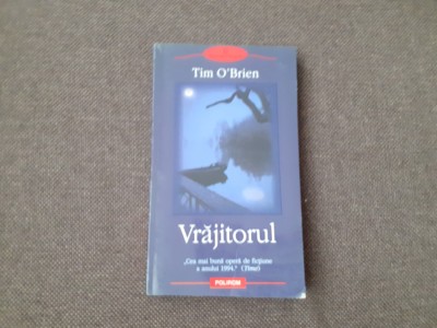 Tim O&amp;#039;Brien - Vrajitorul 17/3 foto