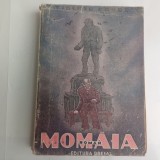 TIBERIU CRUDU-MOM&Acirc;IA.ROMAN-EDITURA PRESA- INTERBELIC- RARA!-R4.