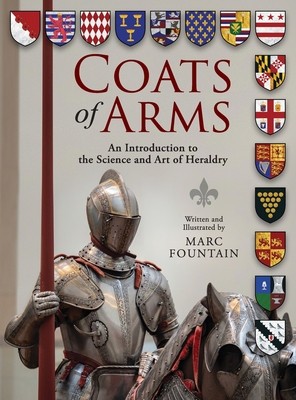 Coats of Arms: An Introduction to The Science and Art of Heraldry foto