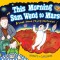 This Morning Sam Went to Mars: A Book about Paying Attention
