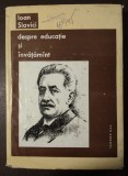 Dr. Teodor Gal - Ioan Slavici, despre educație și &icirc;nvățăm&acirc;nt