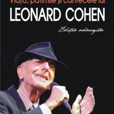 Viata, patimile si cantecele lui Leonard Cohen | Mircea Mihaies