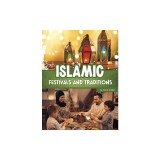 Islamic Festivals and Traditions