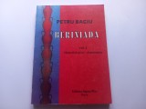 PETRU BACIU - BERINIADA - MEMORIAL SOCIAL-DOCUMENTAR VOL.1 (BERIU/ORĂȘTIE)