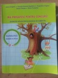 Ma pregatesc pentru concurs! Matematica clasa a 4-a - Adina Grigore, Claudia-Daniela Negritoiu