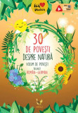 30 de povești despre natură. Volum de povești bilingv rom&acirc;n-german - Hardcover - *** - Aquila