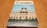 IALOMITA Monografie - Judetele Patriei - Radu Soare (coordonare) - Editura Sport Turism, 1980, 270 p.+ harta