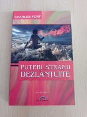 Charles Fort - Puteri stranii dezlantuite
