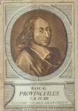 Pascal - Provinciales, Lettres I, II, IV, XIII