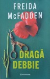 Draga Debbie - Freida McFadden