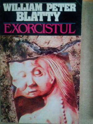 William Peter Blatty - Exorcistul (editia 1994) foto