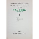 Virgiliu Stefanescu Draganesti - Limba engleza, curs practic, vol. 2 (Editia: 1972)