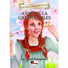 Anne de la Green Gables Vol.1 - Lucy Maud Montgomery foto