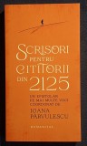 Scrisori pentru cititorii din 2125