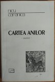 Cumpara ieftin NICU CARANICA - CARTEA ANILOR (POEME, PRE-EXIL / EXIL / POST-EXIL 1943-1949) [2000]