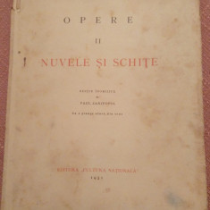 Opere Volumul II. Editie ingrijita de Paul Zarifopol, 1931 - I. L. Caragiale