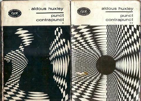 Punct contrapunct (2 volume) - Aldous Huxley
