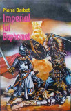 IMPERIUL LUI BAPHOMET-PIERRE BARBET