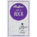 Bluffer&#039;s Guide to Rock