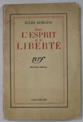 POUR L &amp;#039;ESPRIT ET LA LIBERTE par JULES ROMAINS , 1937 foto