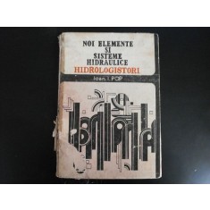 Noi Elemente Si Sisteme Hidraulice - I.i. Pop , 20249