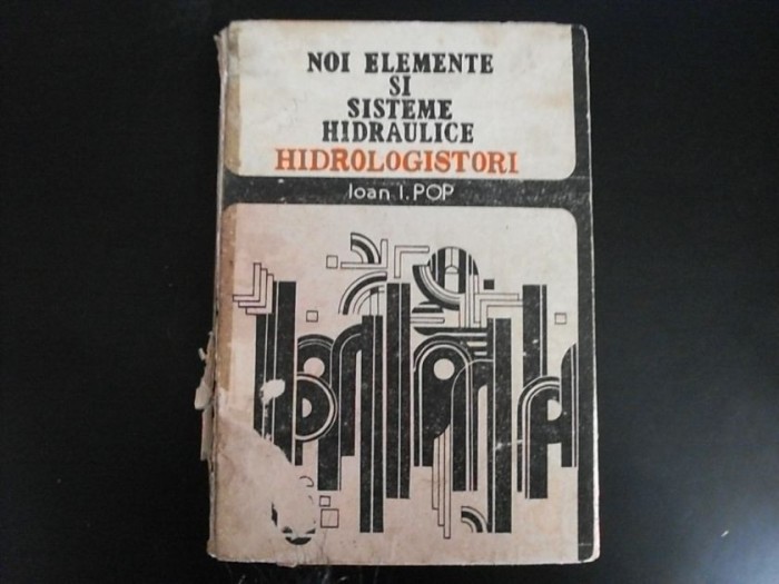 Noi Elemente Si Sisteme Hidraulice - I.i. Pop , 20249