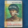 Indienii din Mato Grosso - Mihai Gheorghe Andries - Carte Geografie