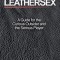 Leathersex: A Guide for the Curious Outsider and the Serious Player