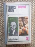 Thomas Hardy - Padurenii (1981, editie cartonata)