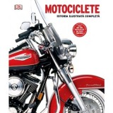 Motociclete. Istoria ilustrata completa