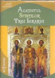 Acatistul Sfintilor Trei Ierarhi Editura Doxologia 2009 46 pagini spiritualitate religie
