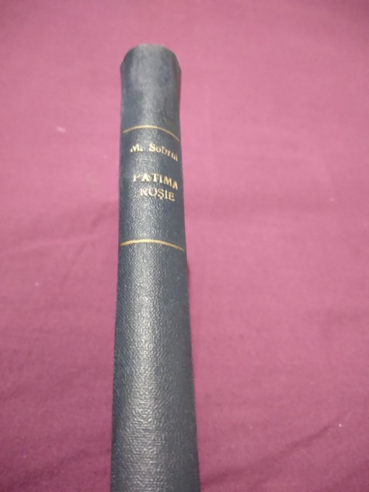 PATIMA ROSIE MIHAIL SORBUL COMEDIE TRAGICA IN 3 Acte 1916