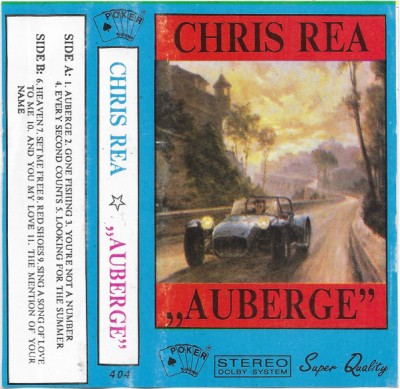 Casetă audio Chris Rea &amp;ndash; Auberge foto