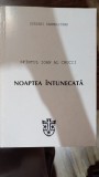 Noaptea intunecata - Sfintul Ioan al crucii