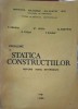 PROBLEME DE STATICA CONSTRUCTIILOR. SISTEME STATIC DETERMINATE-C. AMARIEI, ST. JERCA, AL. DUMITRAS, G. FOCS-253331