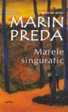 Marele singuratic - Marin Preda