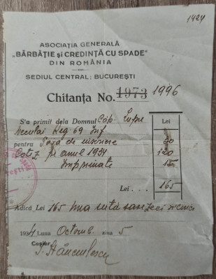 Chitanta Asociatia Generala ,,Barbatie si Credinta cu Spade&amp;quot; din Romania 1934 foto